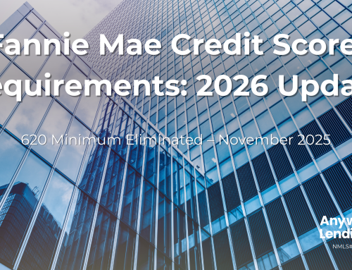 Fannie Mae Credit Score Requirements: 2026 Update (NJ & FL Guide)